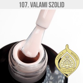 Gél Lakk 107 - Valami szolid 12ml
