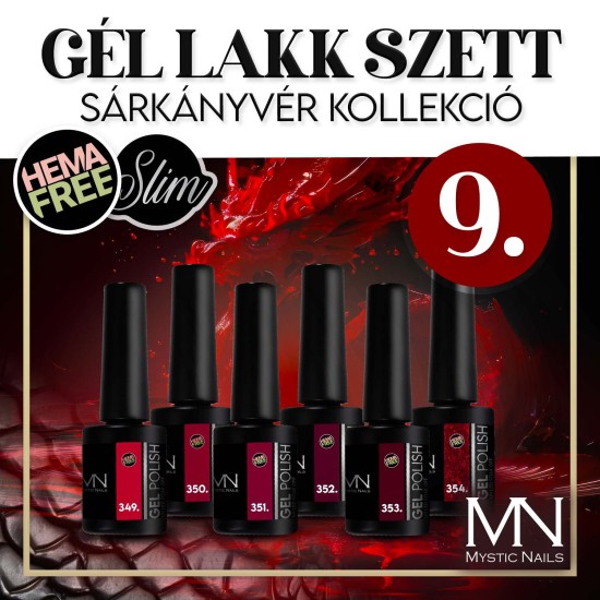Gél lakk Szett 09 - Sárkányvér (HEMA-free) - 6db x 6 ml