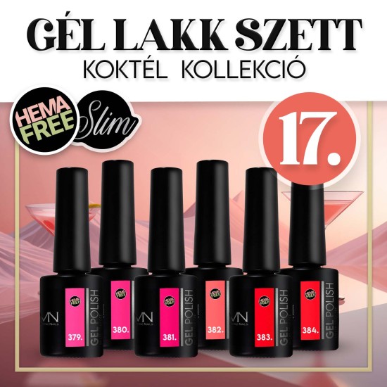 Gél lakk Szett 17 - Koktél (HEMA-free) - 6 db x 6ml
