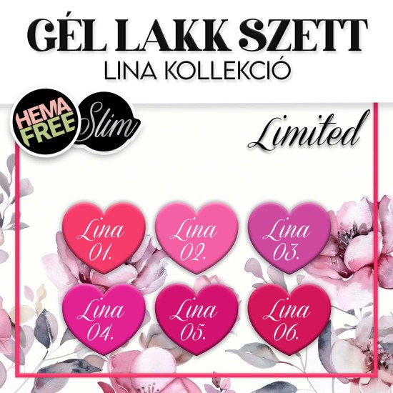 Gél lakk Szett - Lina (HEMA-free) 6 db x 6 ml - Limitált