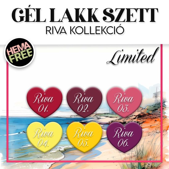 Gél lakk Szett - Riva (HEMA-free) 6 db x 6 ml - Limitált