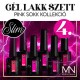 Gél lakk Szett 04 - Pink Sokk kollekció (HEMA-free) - 6 db x 6 ml